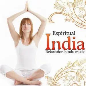 Spiritual India. Relaxation Indu Music Hindi Relax Music Studio