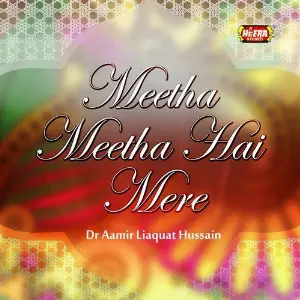 Meetha Meetha Hai Mere image