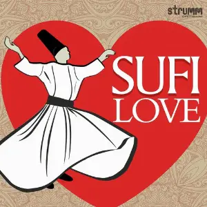 Sufi Love Various Artists