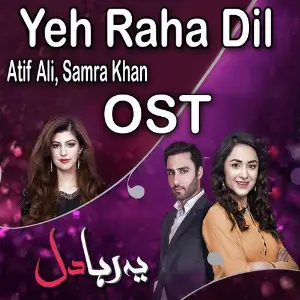 Yeh Raha Dil (From Yeh Raha Dil) image