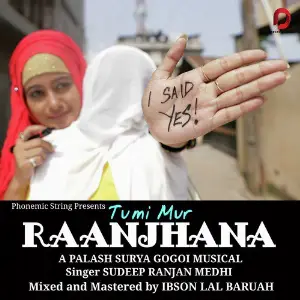 Tumi Mur Raanjhana - Single image