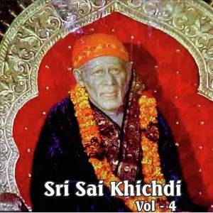 Sri Sai Khichdi, Vol. 4 image
