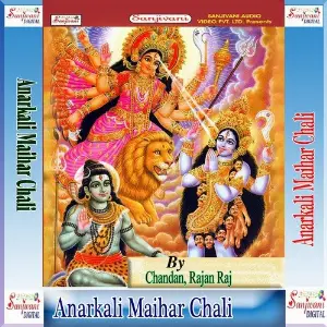 Anarkali Maihar Chali image