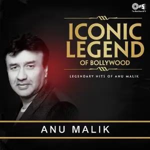 Iconic Legend Of Bollywood - Anu Malik image