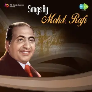 Songs By Mohammed Rafi image