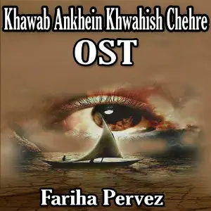 Khawab Ankhein Khwahish Chehre (From Khawab Ankhein Khwahish Chehre) image