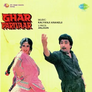 Ghar Parivaar Kalyanji Anandji