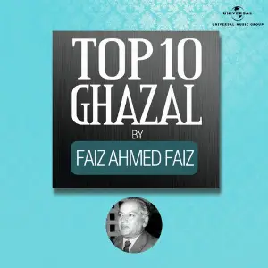 Top 10 Ghazal By Faiz Ahmed Faiz image
