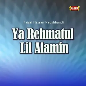 Ya Rehmatul Lil Alamin image