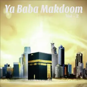 Ya Baba Makdoom, Vol. 2 