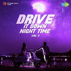 Drive It Down - Night Time - Vol. 2 Various Artists