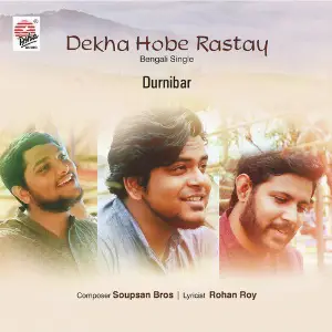 Dekha Hobe Rastay - Single image