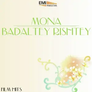 Mona  Badaltey Rishtey image