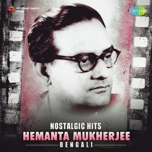 Nostalgic Hits - Hemanta Mukherjee image