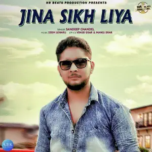 Jina Sikh Liya - Single Sandeep Chandel