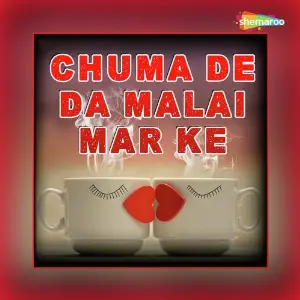 Chuma De Da Malai Mar Ke image