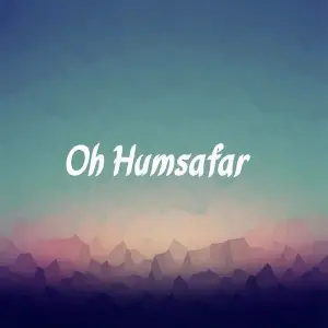 Oh Humsafar image