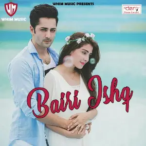 Bairi Ishq 
