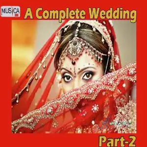 A Complete Wedding Part. 2 Surjeet Puri