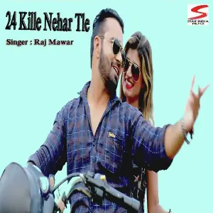 24 Kille Nehar Tle image