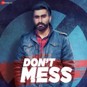 Dont Mess 