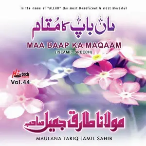 Maa Baap Ka Maqaam Vol. 44 - Islamic Speech image