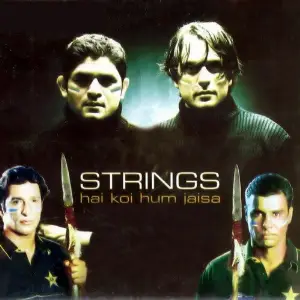Hai Koi Hum Jaisa Strings