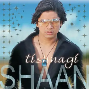 Tishnagi Shaan
