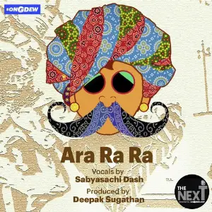 Ara Ra Ra Sabyasachi Dash, Deepak Sugathan