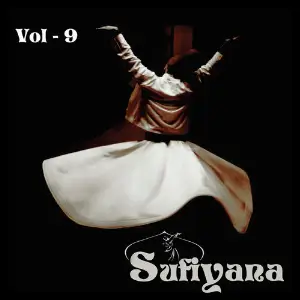 Sufiyana, Vol. 9 Ashok Zakhmi