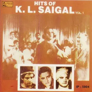 Hits Of K.L.Saigal - Vol-1 Various Artists