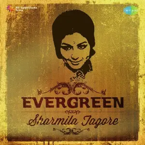 Evergreen - Sharmila Tagore Various Artists