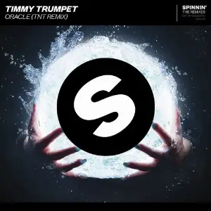 Oracle (TNT Remix) Timmy Trumpet