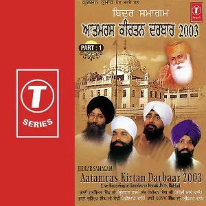 Aatamras Kirtan Darbaar 2003 (Part 1) Bhai Davinder Singh Ji Sodhi (Ludhiane Wale), Sant Niranjan Singh Ji-Jawadi Kalan Wale, Bhai Harjind