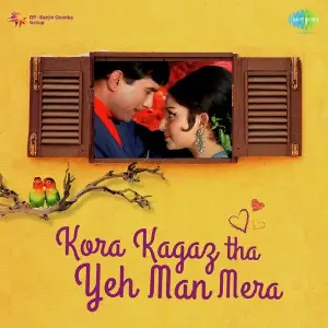 Kora Kagaz Tha Yeh Man Mera S. D. Burman