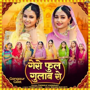 Gero Phool Gulab Ro Twinkal Vaishnav