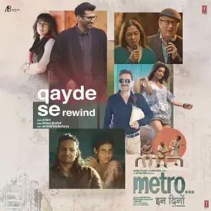 Qayde Se - Rewind (From Metro ... In Dino) image