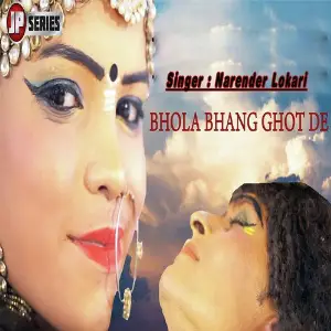 Bhola Bhang Ghot De image