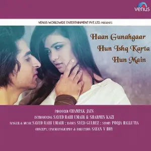 Haan Gunahgaar Hun Ishq Karta Hun Main image