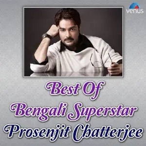 Best Of Bengali Superstar Prosenjit Chatterjee image
