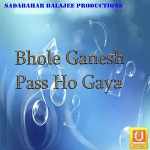 Bhole Ganesh Pass Ho Gaya image