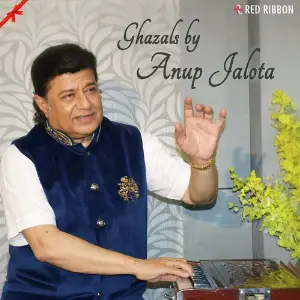 Ghazals By Anup Jalota image
