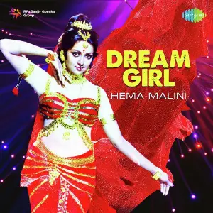 Dream Girl - Hema Malini Various Artists