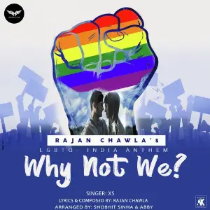 Why Not We (Lgbtq India Anthem) image