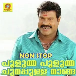 Poollummo Poollumo Chomappulla Manga Non Stop Kalabhavan Mani