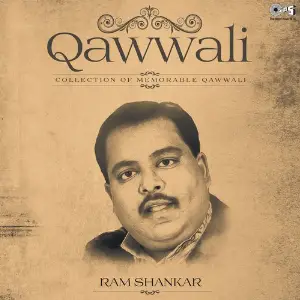 Qawwali (Collection Of Memorable Qawwali) By Ram Shankar image