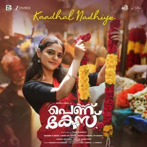 Kaadhal Nadhiye (From Pennu Case) image