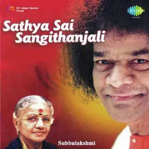 Sathya Sai Sangithanjali - M. S. Subbulakshmi image