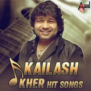 Kailash Kher Hit Songs Kailash Kher