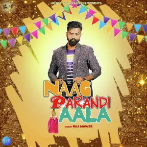 Naag Parandi Aala - Single image